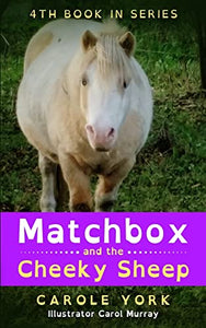 Matchbox and the Cheeky Sheep 