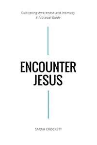 Encounter Jesus 