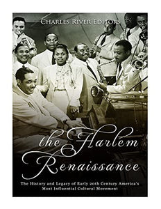 The Harlem Renaissance 