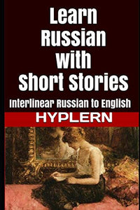 Learn Russian with Short Stories 