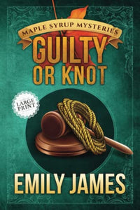 Guilty or Knot 