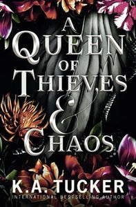 A Queen of Thieves and Chaos 