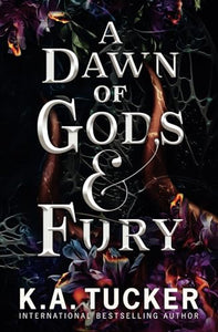 A Dawn of Gods and Fury 