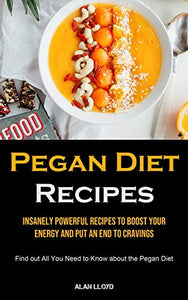 Pegan Diet Recipes 