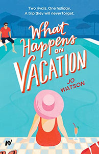 What Happens On Vacation 