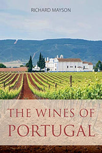 The wines of Portugal 