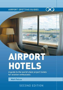 Airport Spotting Hotels 