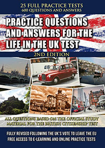 Practice Questions and Answers for the Life in the UK Test 