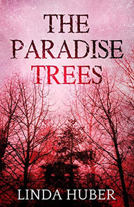 The Paradise Trees 