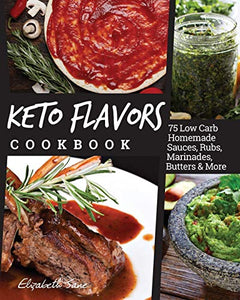 Keto Flavors Cookbook 