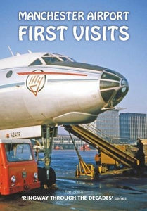 MANCHESTER AIRPORT FIRST VISITS 