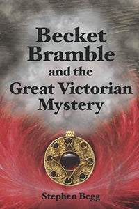 Becket Bramble and the Great Victorian Mystery 