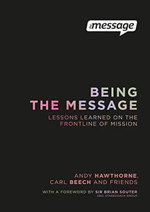 Being The Message 