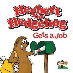 Herbert the Hedgehog Gets a Job 