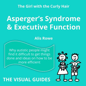 Asperger's Syndrome: Executive Function 