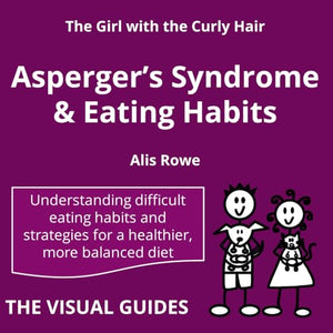 Asperger's Syndrome and Eating Habits 