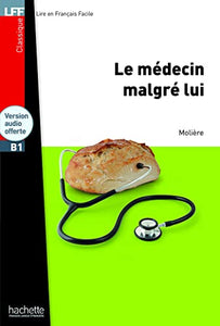 Le medecin malgre lui + Online Audio 