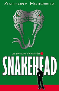 Alex Rider - Tome 7 - Snakehead 