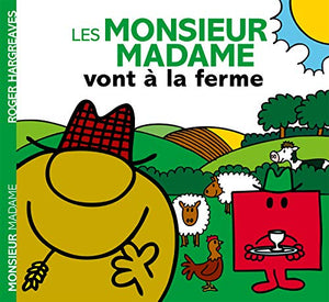 Les Monsieur Madame vont à la ferme 