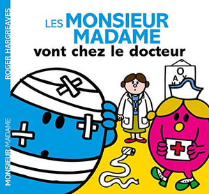 Les Monsieur Madame vont chez le docteur 