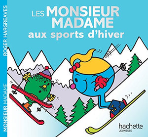 Les Monsieur Madame aux sports d'hiver 