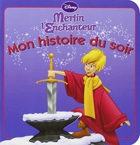 Merlin L'Enchanteur, Mon Histoire Du Soir 