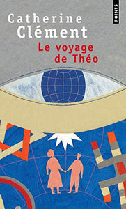 Le Voyage De Theo 