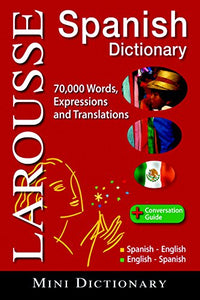 Larousse Mini Dictionary: Spanish-English / English-Spanish 