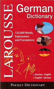 Larousse Pocket Dictionary: German-English / English-German 