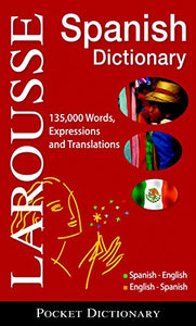 Larousse Pocket Dictionary: Spanish-English / English-Spanish 