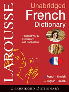 Larousse Unabridged French Dictionary 