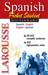 Larousse Pocket Student Dictionary: Spanish-English / English-Spanish 