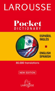 Larousse Pocket Dictionary/Larousse Diccionario Pocket 