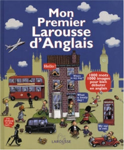 Mon premier Larousse d'anglais 