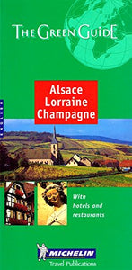 Alsace Lorraine Champagne Green Guide 