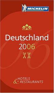 Michelin Guide Deutschland 2006 