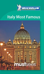 Must Sees Italy Most Famous 