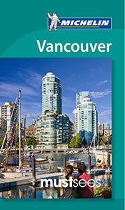 Must Sees Vancouver 