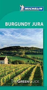 Burgundy Jura - Michelin Green Guide 