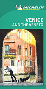 Venice and the Veneto - Michelin Green Guide 