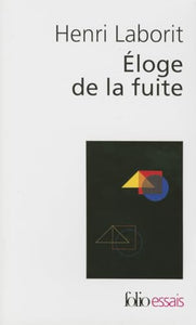 Eloge de La Fuite 