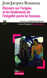 Discours Sur L'Origine DES L'Inegalite Parmi Les Hommes 