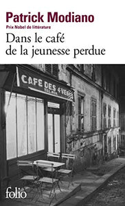 Dans le cafe de la jeunesse perdue 