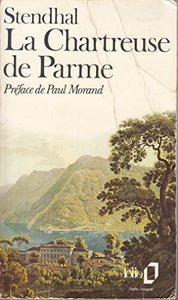 La Chartreuse De Parme 