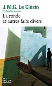 La ronde et autres faits divers 