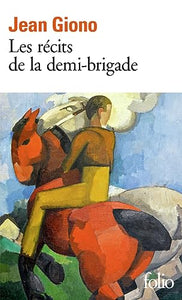 Les Recits De La Demi-brigade 