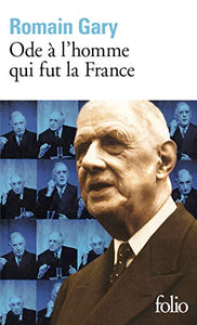 Ode a L'Homme Qui Fut LA France 