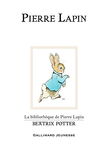 Pierre Lapin (The Tale of Peter Rabbit)