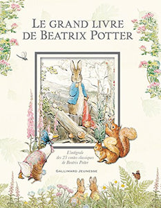 Le grand livre de Beatrix Potter 