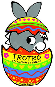 Trotro et les oeufs de paques 